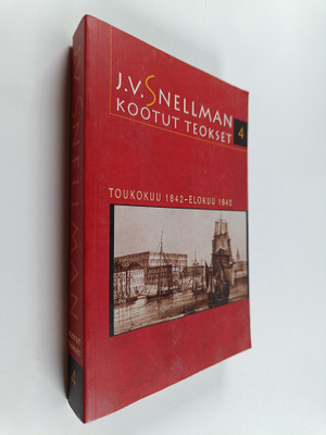 J. V. Snellman : J. V. Snellmanin kootut teokset 4 : Touk...