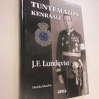 TUNTEMATON KENRAALI J.F. LUNDQVIST- markku iskanius - pikkukuva 1
