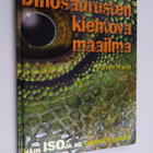 Darren Naish : Dinosaurusten kiehtova maailma - pikkukuva 1