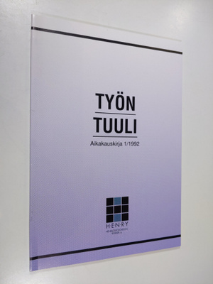 Työn tuuli : aikakauskirja 1/1992