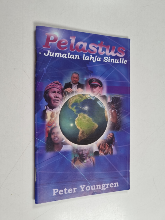 Peter Youngren : Pelastus : Jumalan lahja sinulle!