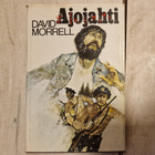 David Morrell - Ajojahti (sid. RAMBO -First Blood) - pikkukuva 1