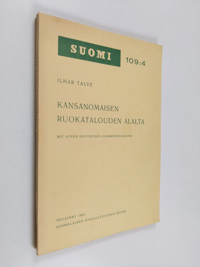 Ilmar Talve : Kansanomaisen ruokatalouden alalta