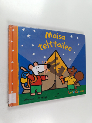 Lucy Cousins : Maisa telttailee
