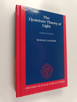 Rodney Loudon : The quantum theory of light