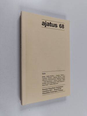 Ajatus 68 : Suomen filosofisen yhdistyksen vuosikirja 2011