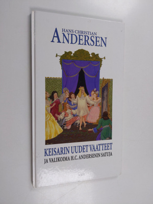 H. C. Andersen : Keisarin uudet vaatteet ja valikoima H. ...