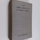 William B. Monahan : The moral theology of St. Thomas Aqu... - pikkukuva 1