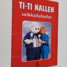 Riitta Korpela : Ti-Ti Nallen seikkailulaulut - pikkukuva 1