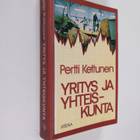 Pertti Kettunen : Yritys ja yhteiskunta - pikkukuva 1