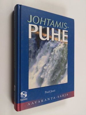 Pauli Juuti : Johtamispuhe