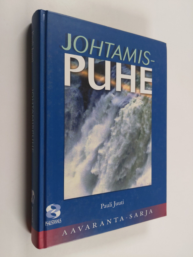 Pauli Juuti : Johtamispuhe