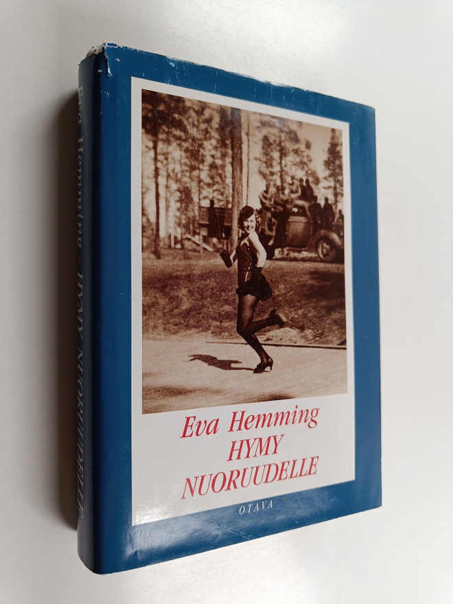 Eva Hemming : Hymy nuoruudelle : muistelmat