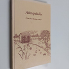 Elina Markkula : Aittapoluilla - pikkukuva 1