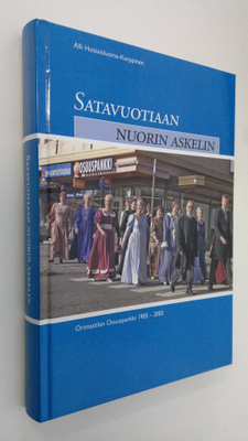 Alli Hosiaisluoma-Karppinen : Satavuotiaan nuorin askelin
