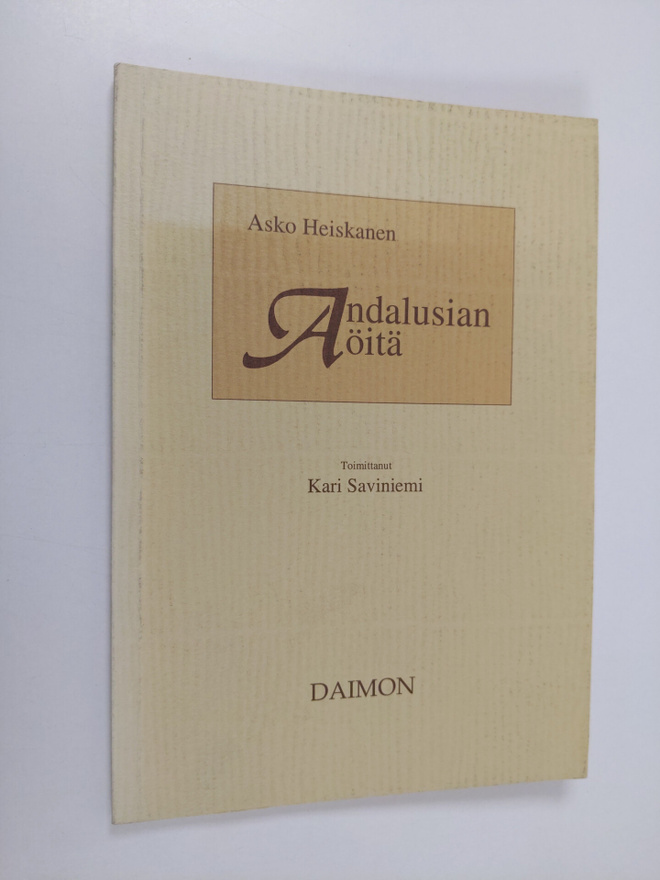 Asko Heiskanen : Andalusian öitä : runoja