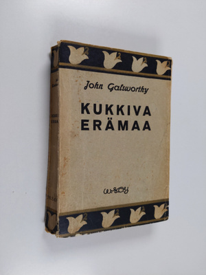 John Galsworthy : Kukkiva erämaa