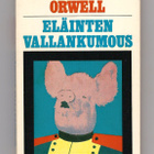 George Orwell: Eläinten vallankumous - pikkukuva 1
