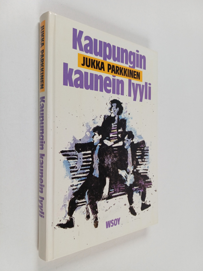 Jukka Parkkinen : Kaupungin kaunein lyyli