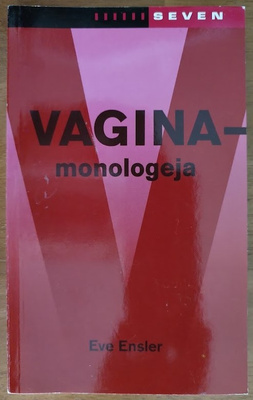 Eve Ensler: Vaginamonologeja