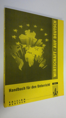 Christiane Braun : Wirtschaft-auf deutsch : Handbuch fur ...