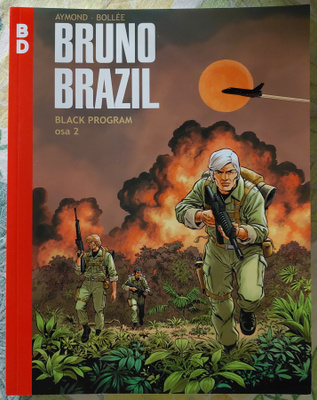 Bruno Brazil: Black Program  osa 2  (2022)