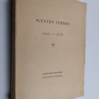 P. H. Norrmen : Mäntän tehdas 1868-1928 : G. A. Serlachiu... - pikkukuva 1