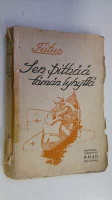 Tiitus : Tiituksen pakinoita 1, Sen pitkää, tämän lyhyttä