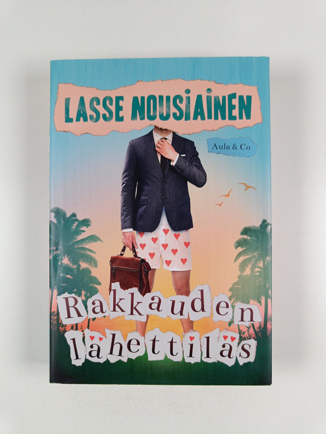 Lasse Nousiainen : Rakkauden lähettiläs