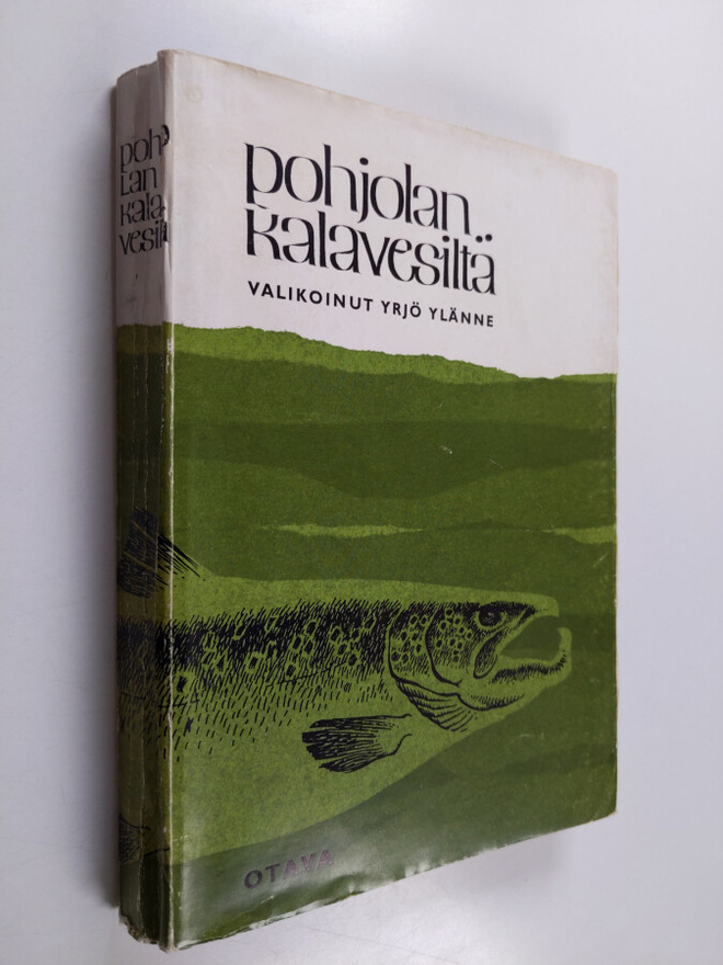 Yrjö (valikoinut) Ylänne : Pohjolan kalavesiltä