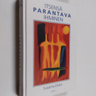 Sanna Ehdin : Itsensä parantava ihminen - pikkukuva 1