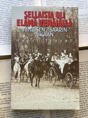 Sellaista oli elämä Venäjällä viimeisen tsaarin aikaan