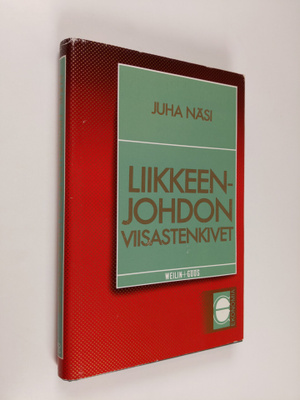 Juha Näsi : Liikkeenjohdon viisastenkivet : pehmokriittin...