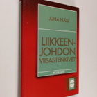 Juha Näsi : Liikkeenjohdon viisastenkivet : pehmokriittin... - pikkukuva 1