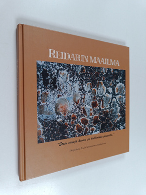 Reidarin maailma : Särestöniemi-museon juhlajulkaisu