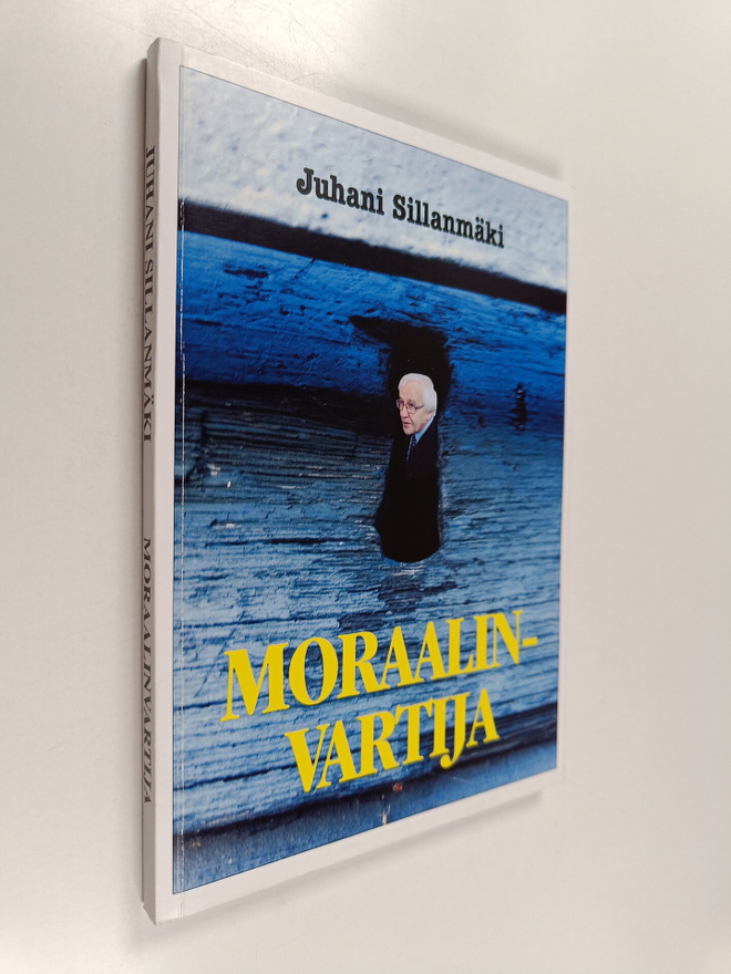 Juhani Sillanmäki : Moraalinvartija (signeerattu)
