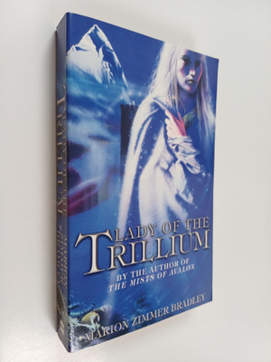 Marion Zimmer Bradley : Lady of the Trillium