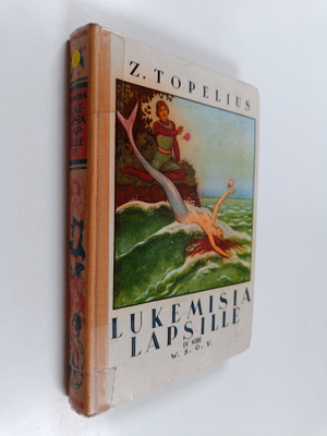 Zacharias Topelius : Lukemisia lapsille 4