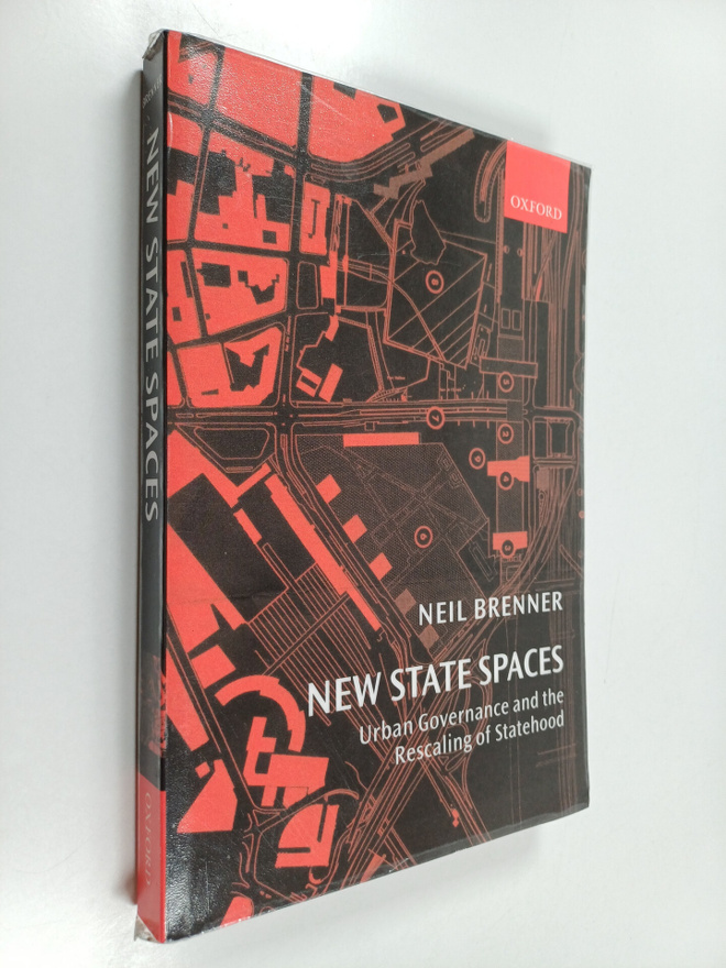 Neil Brenner : New state spaces : urban governance and th...