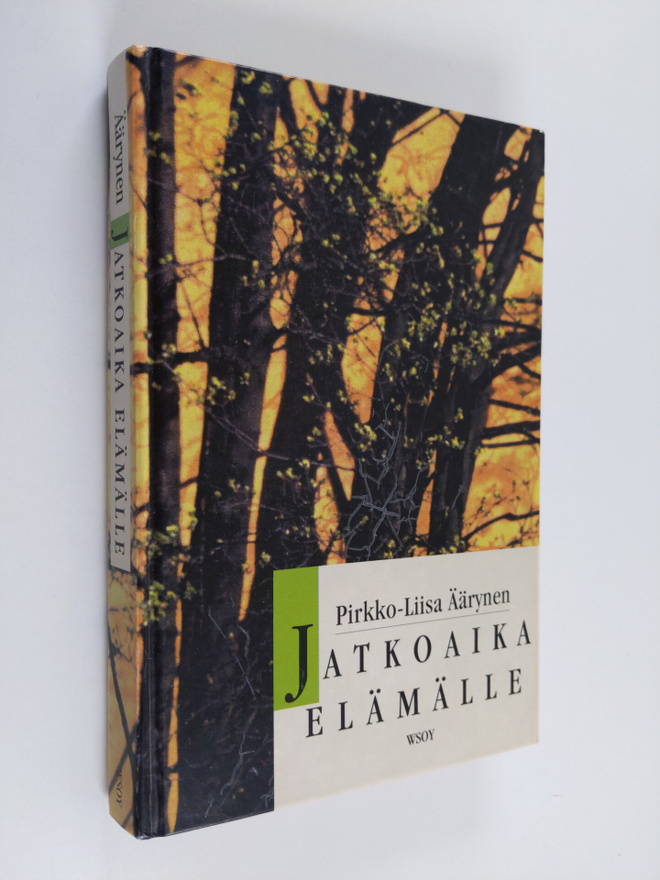 Pirkko-Liisa Äärynen : Jatkoaika elämälle