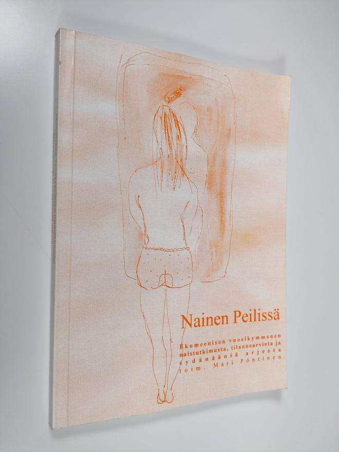 Mari (toim.) Pöntinen : Nainen peilissä : ekumeenisen vuo...