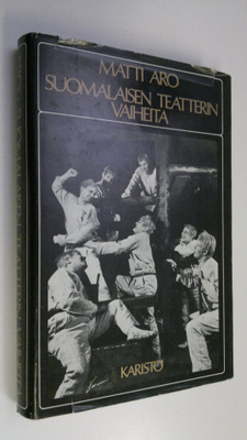Matti Aro : Suomalaisen teatterin vaiheita