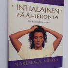 Narendra Mehta : Intialainen päähieronta : koe kosketukse... - pikkukuva 1