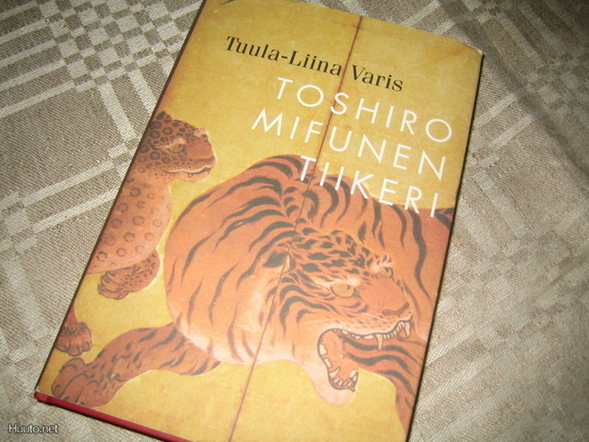 Tuula-Liina Varis - Toshiro Mifunen tiikeri