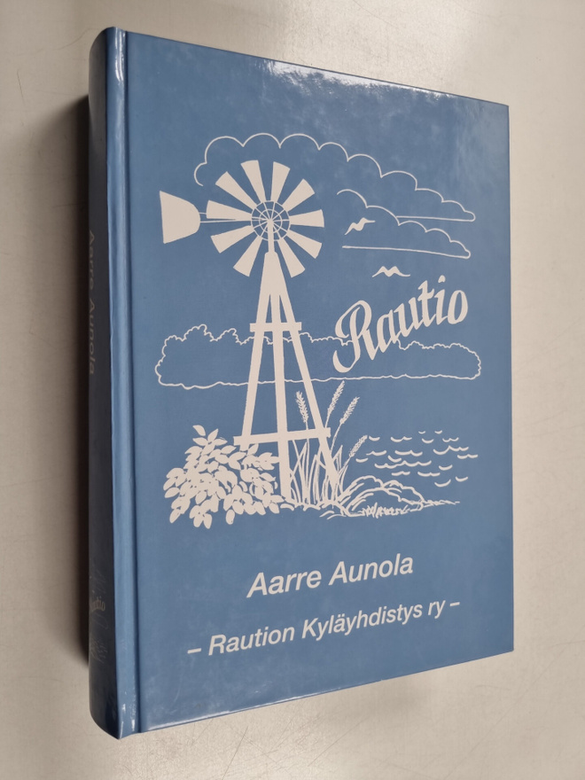 Aarre Aunola : Rautio