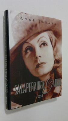 Anne Taraba : Salaperäinen Garbo