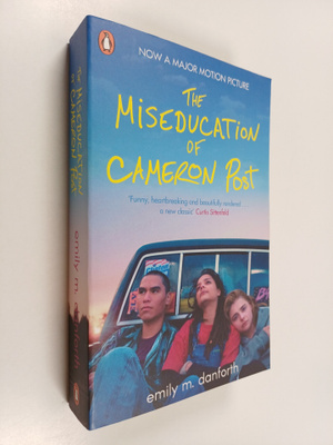 Emily M. Danforth : The Miseducation of Cameron Post