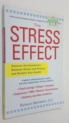 Richard Weinstein : The Stress Effect : discover the conn...