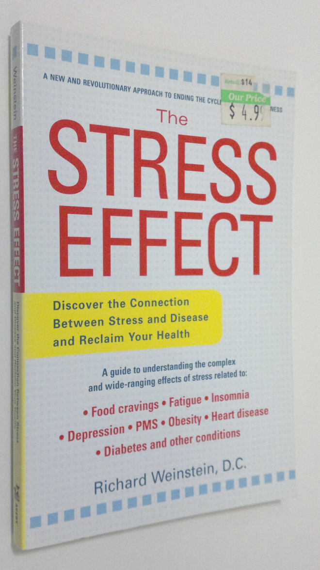 Richard Weinstein : The Stress Effect : discover the conn...