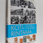 Jouni Kallioniemi : Kotirintama, Sotavuosien Suomi 1939-1... - pikkukuva 1